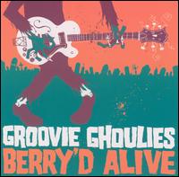 Berry'd Alive von The Groovie Ghoulies