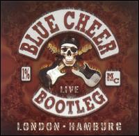 Live Bootleg: London - Hamburg von Blue Cheer