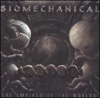 Empires of the Worlds von Biomechanical