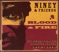 Blood & Fire: Hit Sounds from the Observer Station 1970-1978 von Niney the Observer