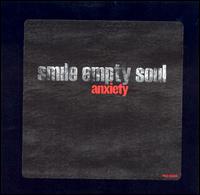 Anxiety von Smile Empty Soul