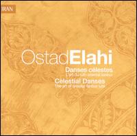 Danses Célestes von Ostâd Elâhi