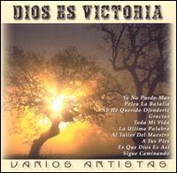 Dios Es Victoria von Various Artists