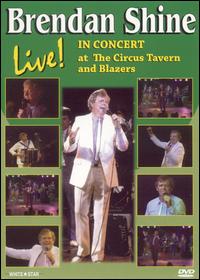 Live!: In Concert at the Circus Tavern and Blazers [DVD] von Brendan Shine