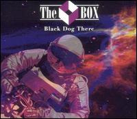 Black Dog There von The Box