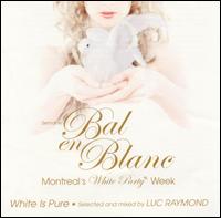 Montreal Bal en Blanc: White Is Pure von Luc Raymond