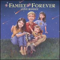 My Family Can Be Forever von Clive J. Romney