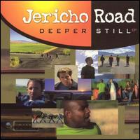 Deeper Still von Jericho Road