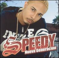 Nueva Generación von Speedy