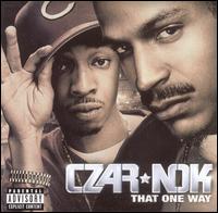 That One Way von Czar*Nok