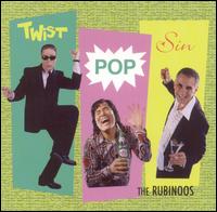 Twist Pop Sin von The Rubinoos