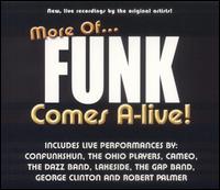 More of Funk Comes A-Live! von Various Artists