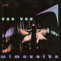 Mimozaika von Voo Voo