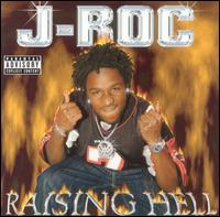 Raising Hell von J-Roc