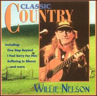 Classic Country von Willie Nelson