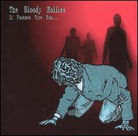 If Footmen Tire You... von The Bloody Hollies