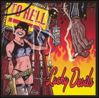 To Hell von The Lucky Devils