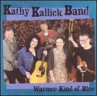 Warmer Kind of Blue von Kathy Kallick