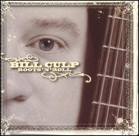 Roots N Roll von Bill Culp