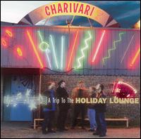 Trip to the Holiday Lounge von Charivari