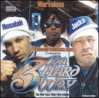 3 da Hard Way von Husalah