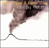 Once Upon a Little Time von John Parish