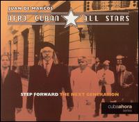 Step Forward: The Next Generation von Afro-Cuban All Stars