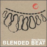 Blended Beat von Gina Ferrera