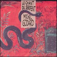 Chant du Serpent von Michel Godard