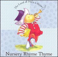 Land of Milk and Honey: Nursery Rhyme Thyme von Various Artists