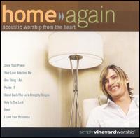 Home Again, Vol. 01 von Vineyard Music