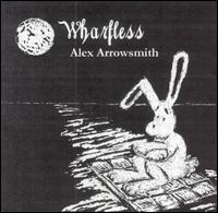 Wharfless von Alex Arrowsmith