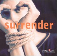 Surrender [Vineyard] von Live Worship