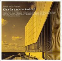 Chasin' the Jazz Gone By von Five Corners Quintet