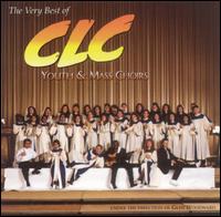 Very Best of CLC von Christian Life Center Mass Choir