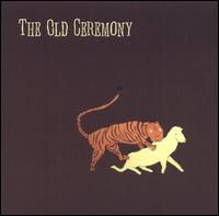 Old Ceremony von The Old Ceremony