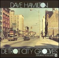 Detroit City Grooves von Dave Hamilton