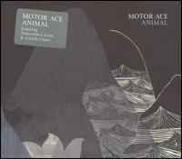 Animal von Motor Ace