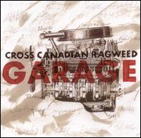 Garage von Cross Canadian Ragweed