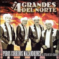 Puros Corridos Malandrines von Los 4 Grandes del Norte