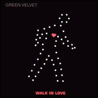 Walk in Love von Green Velvet