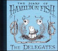 Diary of Hamilton Fish von Delegates