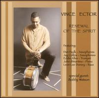 Renewal of the Spirit von Vince Ector