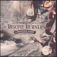 Mountain Apart von The Biscuit Burners