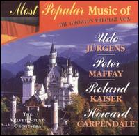 Most Popular Music of : Udo Jurgens/Peter Maffay/Roland Kaiser von Velvet Sound Orchestra