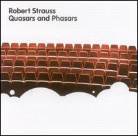 Quasars and Phasars von Robert Strauss