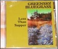 Less Than Supper von Greensky Bluegrass