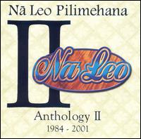 Anthology II 1984-2001 von Nã Leo Pilimehana