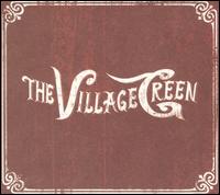 Village Green von The Village Green