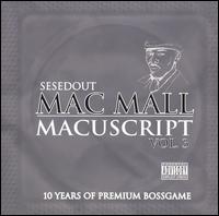 Macuscripts, Vol. 3 von Mac Mall